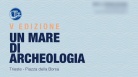 Eventi: Roberti, è vincente formula proposta da Un mare di archeologia